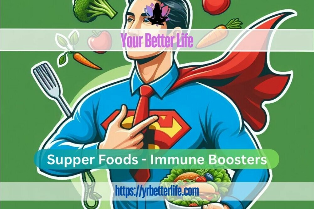 A Super Person From  Eating Super Foods