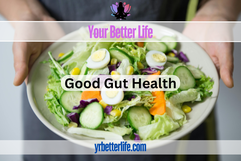 Good Gut Health 