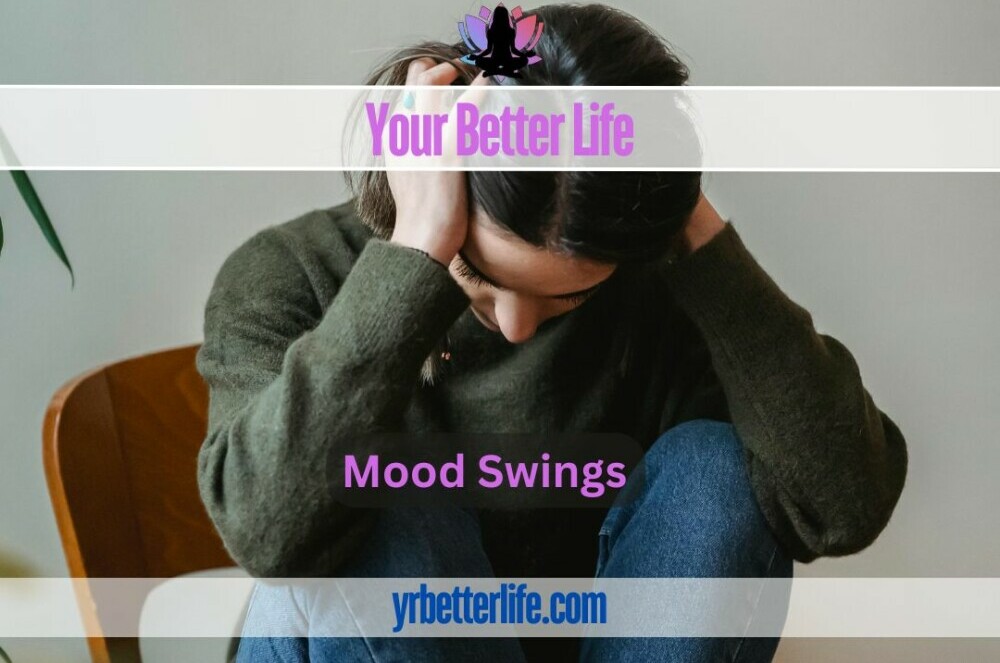 Mood Swings