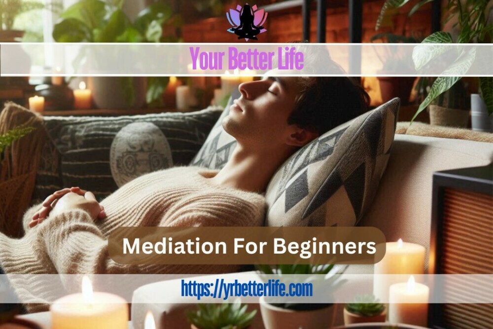 Meditation For Beginners