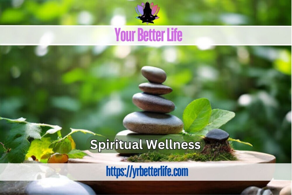 Spiritual Wellness