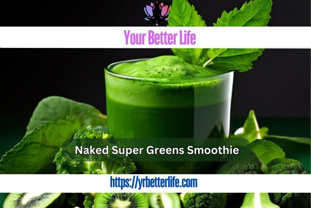 Naked Super Greens Smoothie